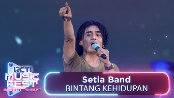Setia Band - Bintang Kehidupan! | RCTI MUSIC FEST 2024