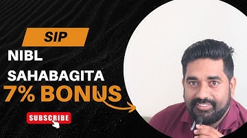 NIBL SAHABHAGITA FUND/के हो SIP?हामीले गरेको SIP मा Bonusकसरि आउछ?के भविष्यमा SIP गर्दा फाइदा हुन्छ?