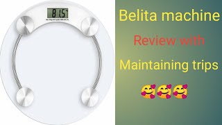 Belita weight machine review with maintaining trips