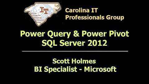 November 2014 - Power Query & Power Pivot - SQL Server 2012