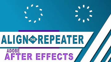 Align the Repeater in Adobe After Effects