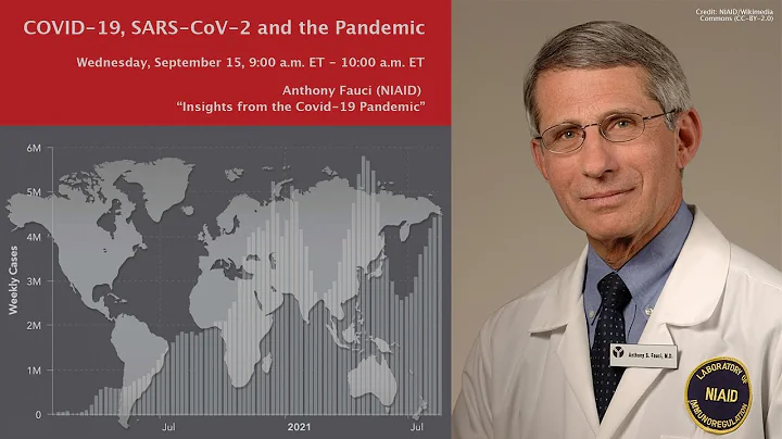 Anthony Fauci: "Insights from the Covid-19 Pandemic" (9/15/2021 ) - DayDayNews