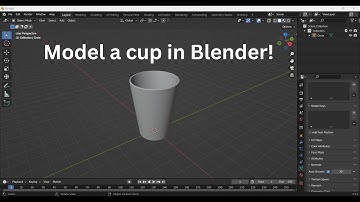 Beginner Blender tutorial - 3D Model a cup / glass - CAD design a cup