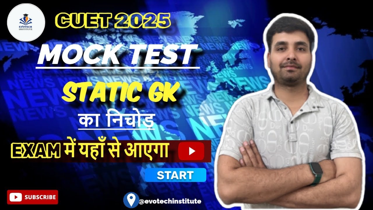Part -2 Most Expected Static GK Mock Test for CUET 2025 | Try Now ...