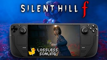 SILENT HILL f Steam Deck Oled | 800p + Lossless Scaling