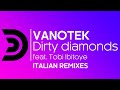 VANOTEK - Dirty diamonds (feat. Tobi Ibitoye) (Jenny Dee &amp; DaBo remix) [Official]