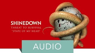 Video thumbnail of "Shinedown - State Of My Head (Official Audio)"