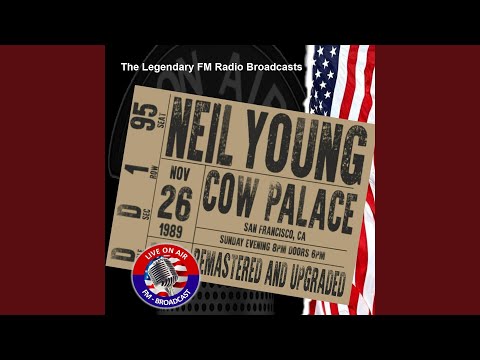 Comes A Time (Live FM Broadcast Remasterred) (FM Broadcast Cow Palace, San Fransico CA 26th...