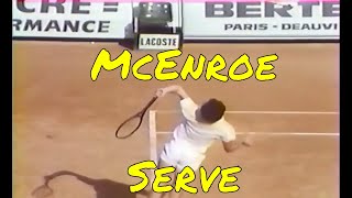 💛 John McEnroe - French Open 1984 - Service Extended 💛