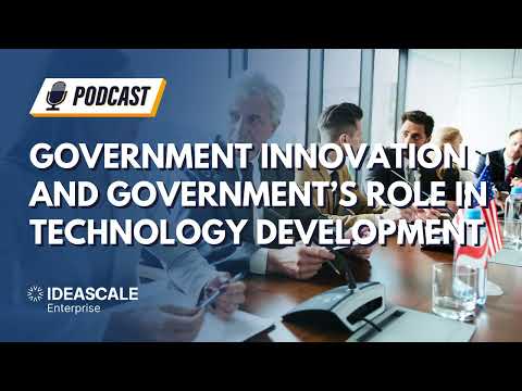 📌 The Innovation Brief | EP. 46 Government Innovation and Its Role in Technology Development - video from IdeaScale