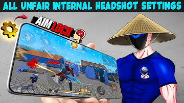 All Unfair Internal Headshot Settings "Make You Master Of Auto Headshot"☠️ || Free Fire Max