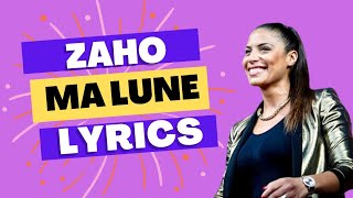 Zaho - Ma lune (Lyrics)