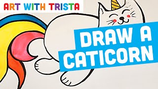 How to Draw A Caticorn Art Tutorial - Art With Trista