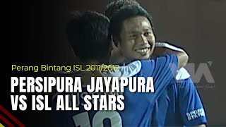 Persipura Jayapura VS ISL All Stars - Perang Bintang ISL 2011/2012