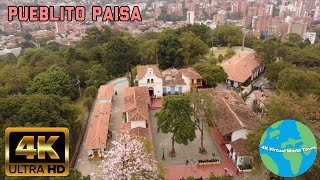 Pueblito Paisa | Medellin, Colombia | 4K Virtual World Tour