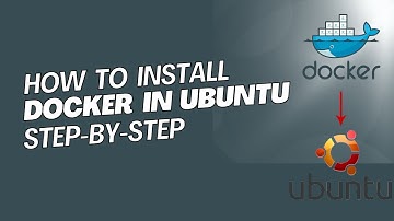 How to Install Docker on Ubuntu Machine | Complete Step-by-Step Guide
