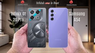 Infinix Gt 20 Pro vs Samsung A54  Full comparison ⚡Which one is Best