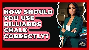 How Should You Use Billiards Chalk Correctly? - Billiards Hustlers