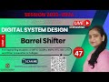 DSD47 : Barrel Shifter and ALU | Barrel shifter using 4:1 Multiplexer