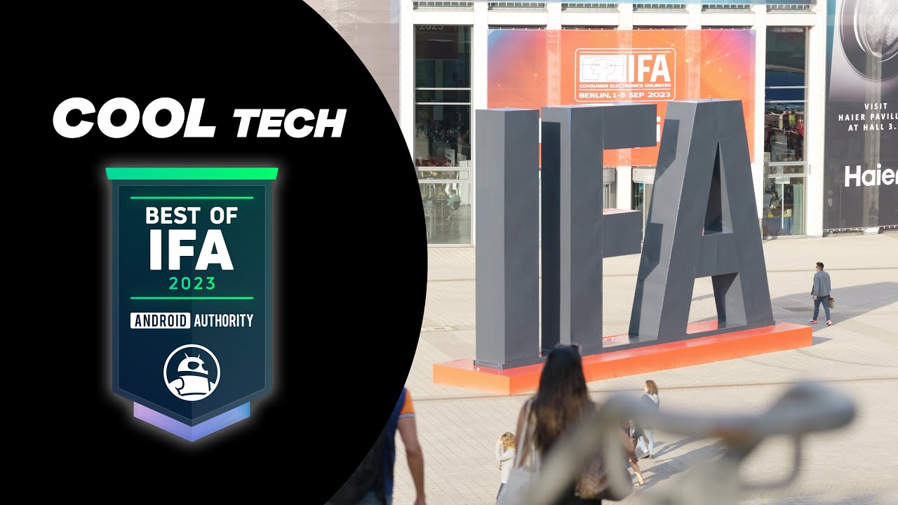 Best of IFA 2023: The Most Exciting Tech, Gadgets and Gear