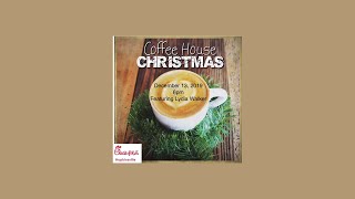 “The Reason For Christmas” Live by Lydia Walker ~ Coffee House Christmas Edition