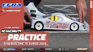 Practice - EFRA 1/10th Elec TC Euros 2026 Presented by Hobbywing