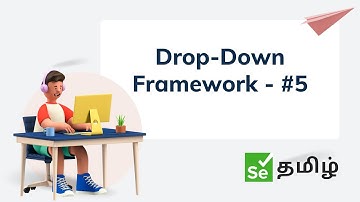 Selenium Framework - Part 5 | Selenium Tamil Tutorial