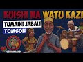 TUMAINI JABALI FT TOMSON KUISHI NA WATU KAZI Official Audio TUMAINI JABALI FT TOMSON KUISHI NA WATU KAZI Official Audio