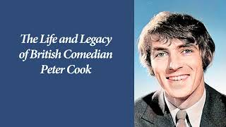 Famous The Life and Legacy of British Comedian Peter Cook Profile