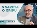 5 SAVETA - Grip / Prof. dr Branimir Nestorović