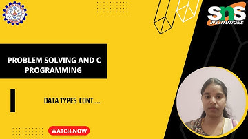Data Types in C programming continue|Saranya S|SNS INSTITUTIONS