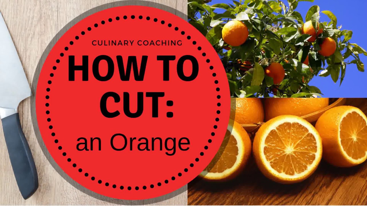 How To Cut An Orange Other Citrus Fruits YouTube how-to-cut-an-orange-other-citrus-fruits-youtube