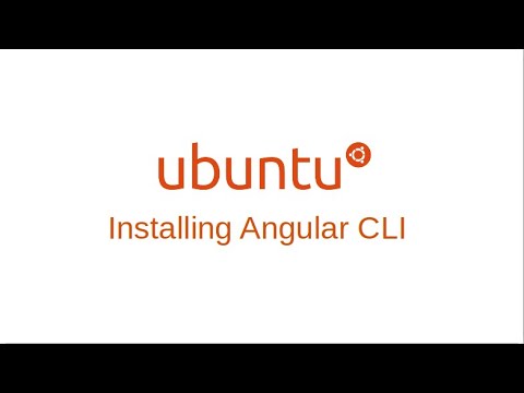 Ubuntu: Installing Angular CLI