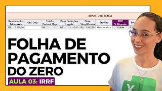 How to Calculate Income Tax (IRRF) in Excel | Lesson 03: Payroll