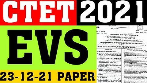 CTET 2021 EVS PAPER(23-12-21)|CTET EVS PEDAGOGY|CTET EVS ALL SHIFT PAPER SOLUTION|PEDAGOGY|CAREERBIT