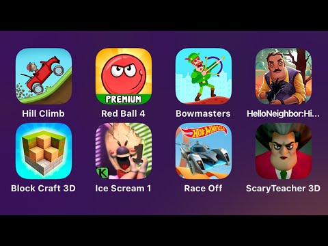 Видео: Hill Climb Racing,Red Ball 4,Bowmasters,Hello Neighbor Hide & Seek,Block Craft 3D,Ice Scream 1