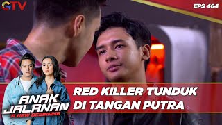 Red Killer Tunduk Di Tangan Putra - Anak Jalanan A New Beginning