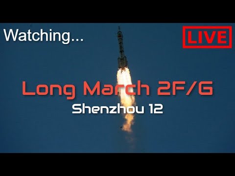 Watching The Crewed Chinese Long March 2F/G Shenzhou 12 Launch 🔴LIVE