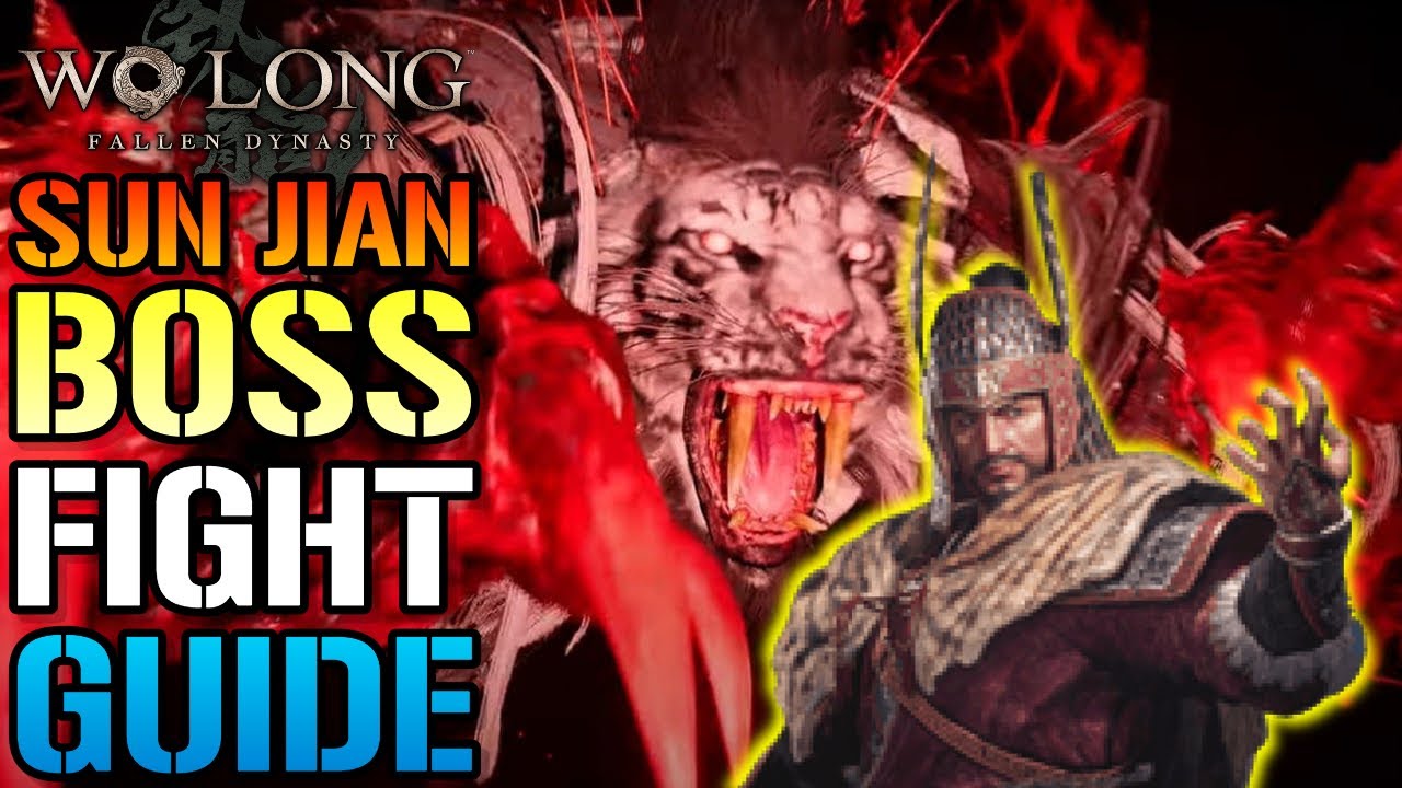 Wo Long: Fallen Dynasty "Sun Jian" BOSS Fight Stragety Guide! How To