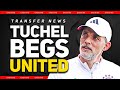 Tuchel begs for ten hags job man utd news