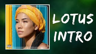 Jhené Aiko - Lotus (intro) (Lyrics)