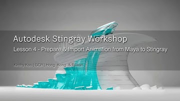 Lesson4 - Prepare & Import object with animation from Maya to Stingray