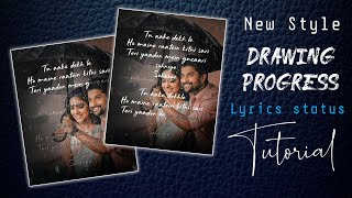 Latest Drawing Progress lyrics video editing Alight Motion video editing New | Drawing Texture video