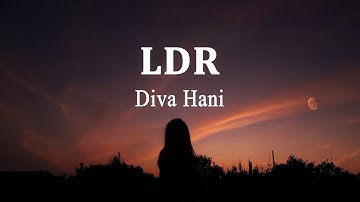 Diva Hani - LDR ( Langgeng Dayaning Rasa ) (Lirik Lagu)