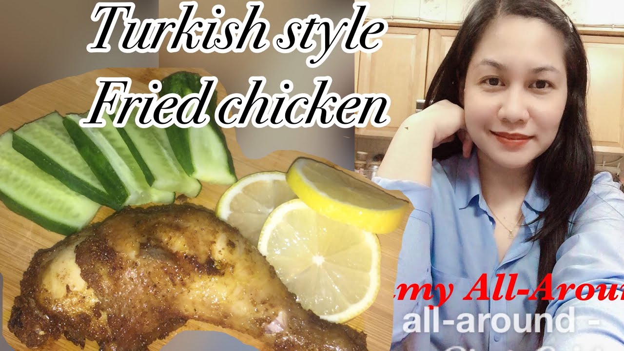 Turkish style fried chicken( marinade with spices) YouTube