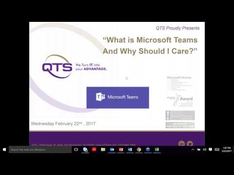 QTS Webinar : What is Microsoft Teams and Why Should I Care?