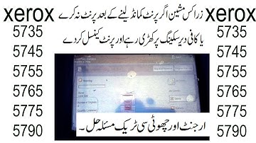 Xerox 57xx Please wait | Scanner Jaming problem Solved | Gul G enjoyment