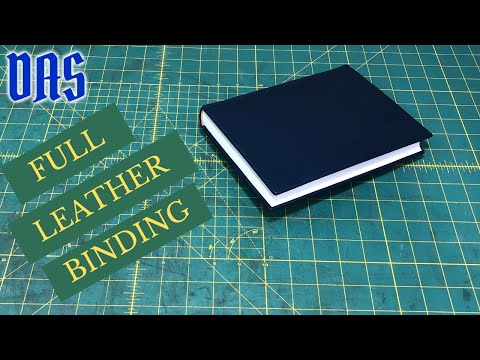 Covering a Full Leather Binding // Adventures in Bookbinding