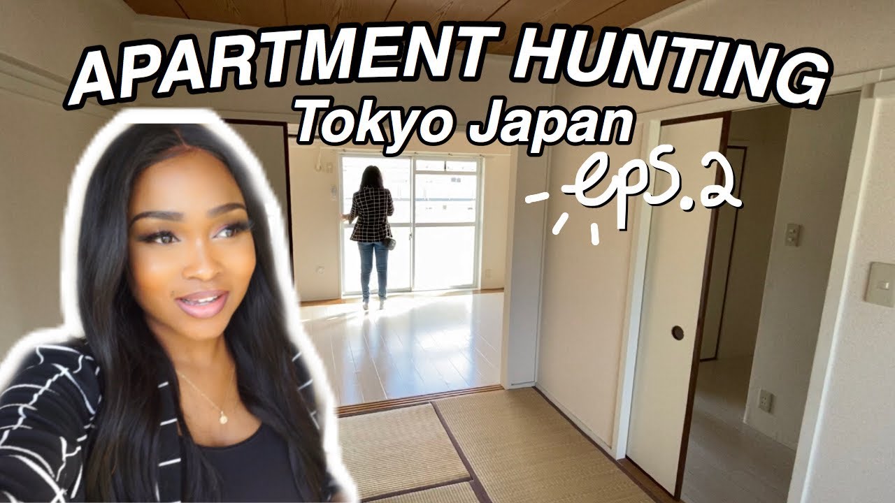 APARTMENT HUNTING IN TOKYO JAPAN Episode 2 YouTube
