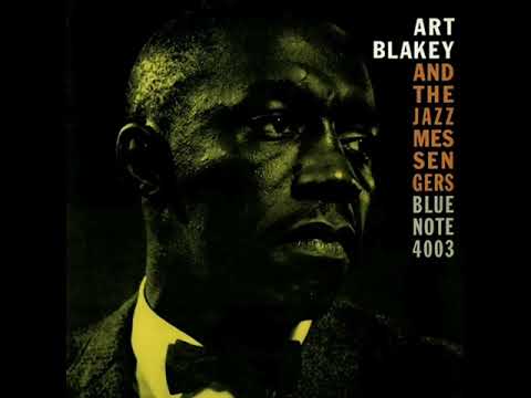 Art Blakey  the Jazz Messengers   Moanin